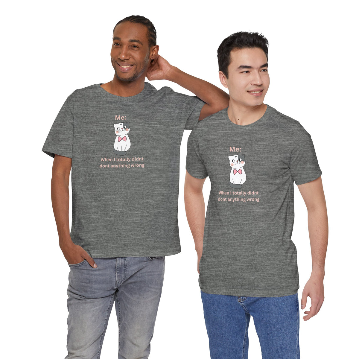 Kawaii Cat Tee — "When I Didn’t Do Anything Wrong" Cute Graphic T-Shirt