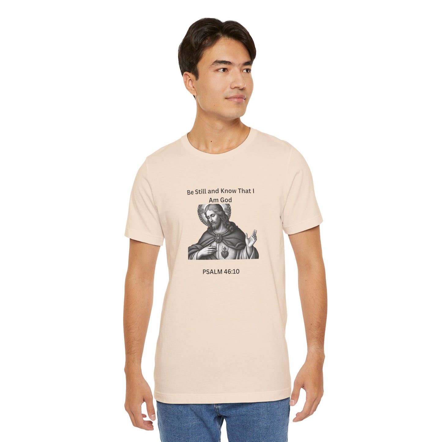 Psalm 46:10 Christian T‑Shirt – “Be Still and Know That I Am God” Religious Tee