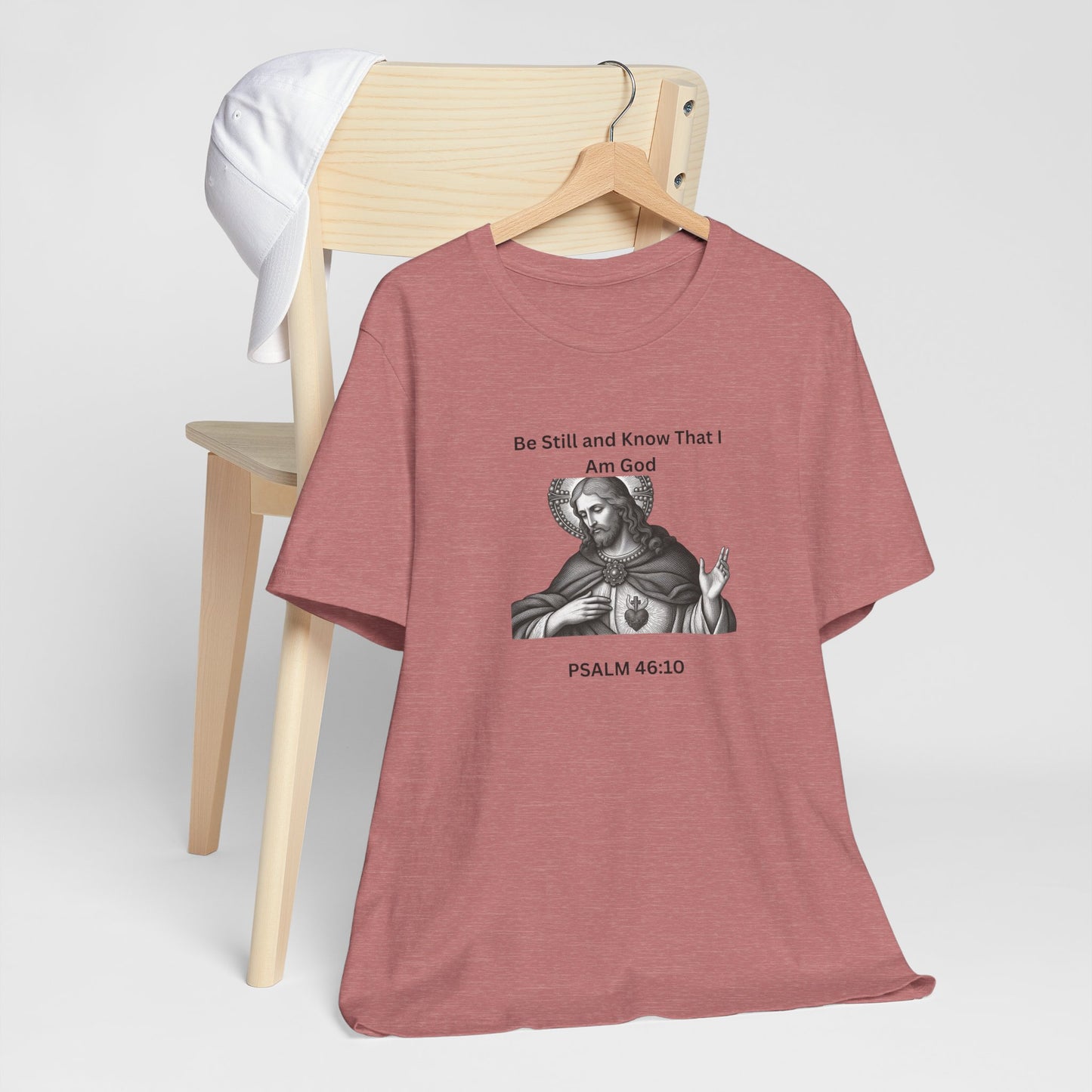Religious T-Shirt — "Be Still and Know That I Am God" Psalm 46:10 Black and White Graphic Tee