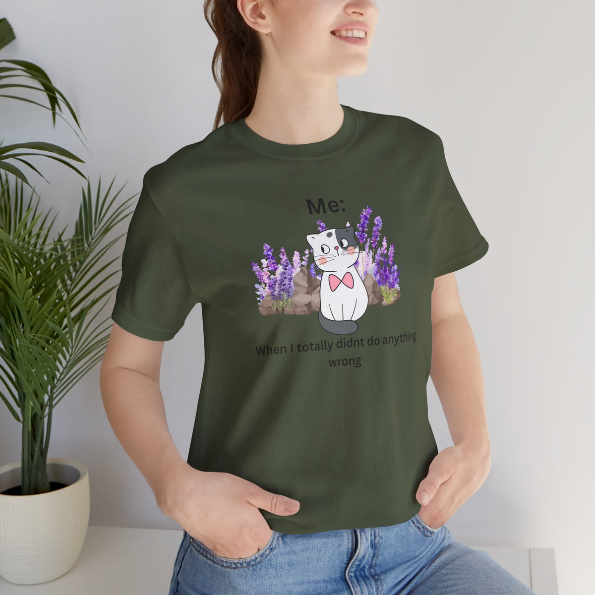 Cute Cat Tee — “Me: When I totally didn’t do anything wrong” Graphic T-Shirt